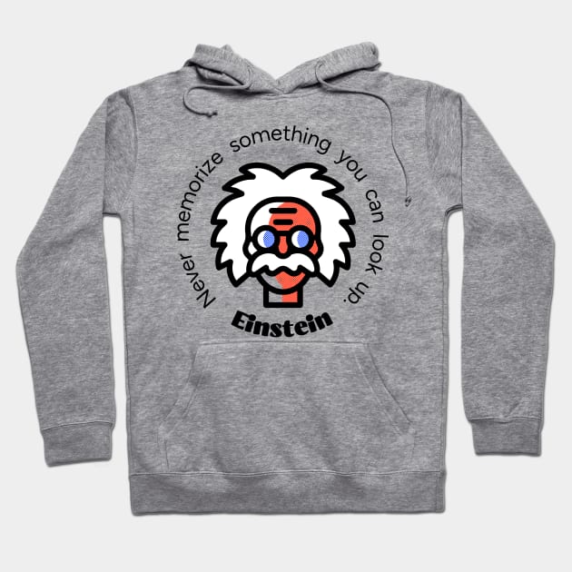 Einstein on Memorization Hoodie by MilesNovelTs